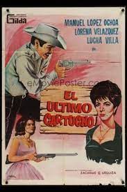 El Último Cartucho (1965) poster